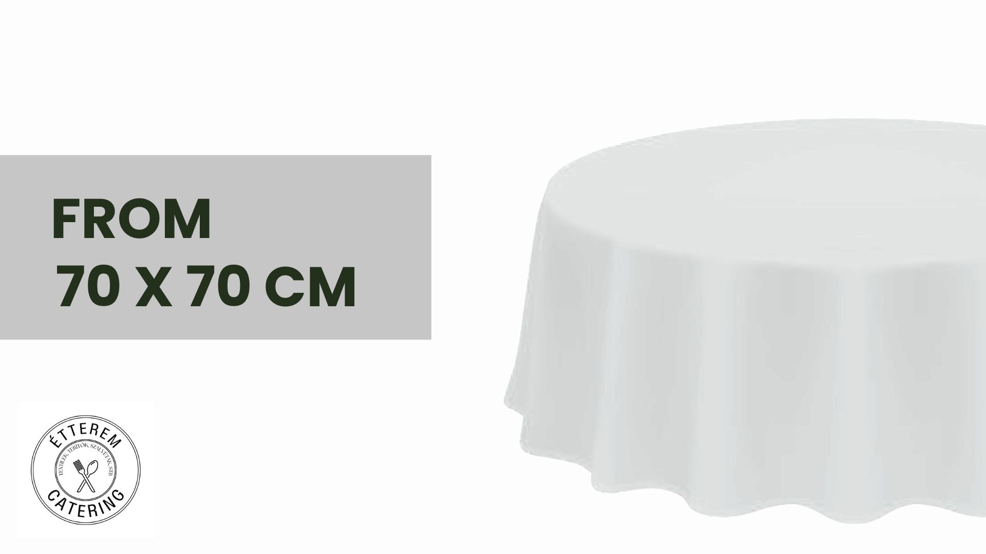 TABLECLOTH (ROUNDED)