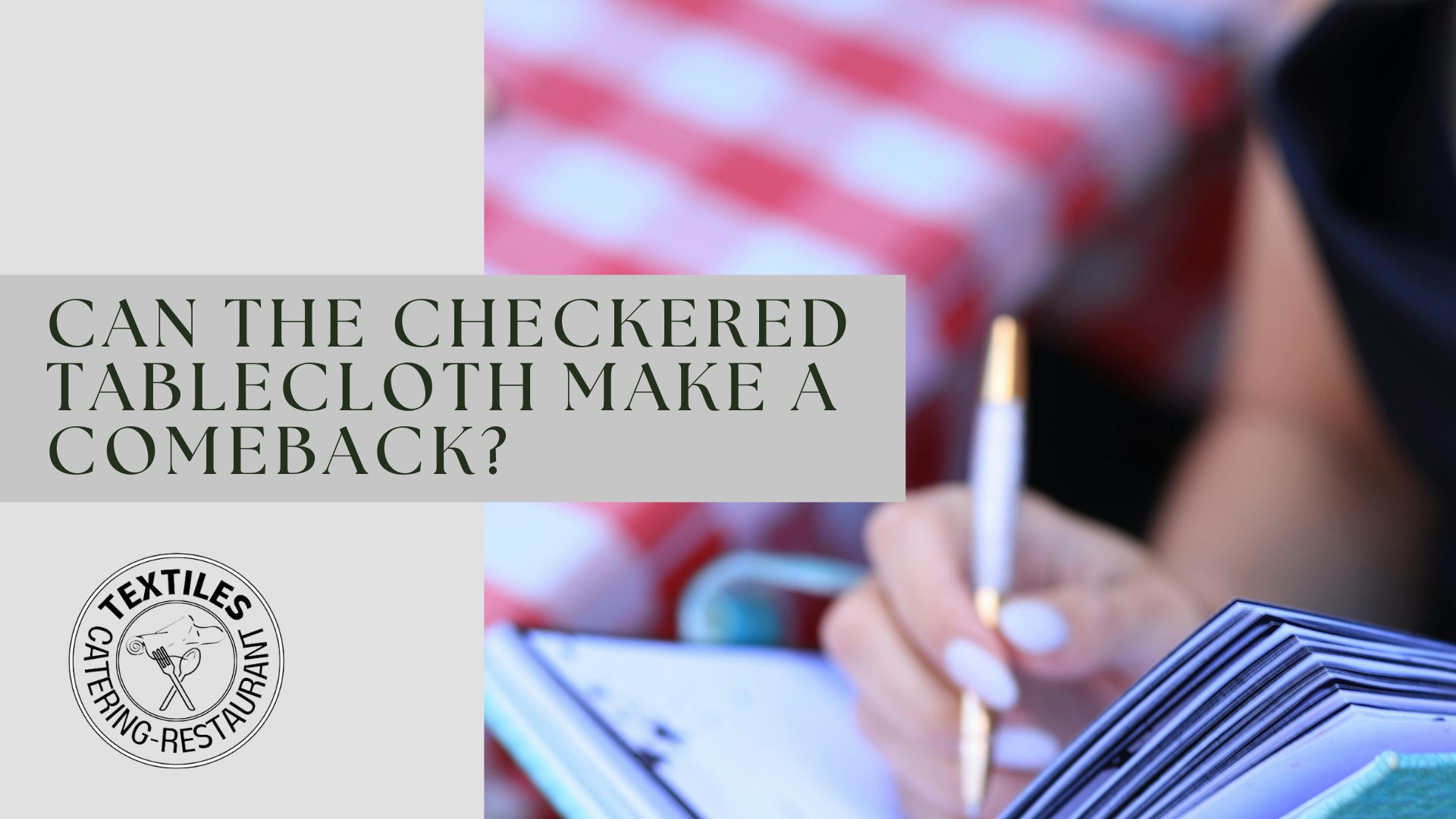 Can the Checkered Tablecloth Make a Comeback?